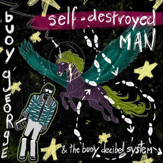 Buoy George- Self-Destroyed Man