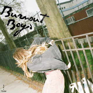 Ski Team- Burnout/Boys (Used Vinyl)