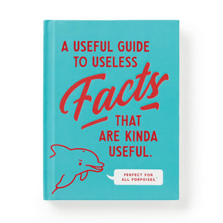 A Useful Guide to Useless Facts