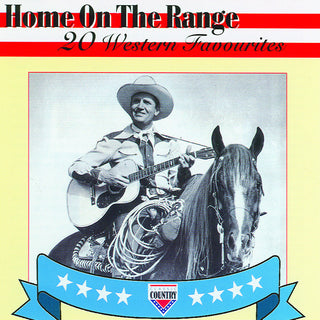 Various- Home On The Range: 20 Western Favorites