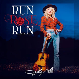 Dolly Parton- Run Rose Run