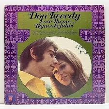 Don Tweedy- Love Theme from Romeo & Juliet (Sealed)