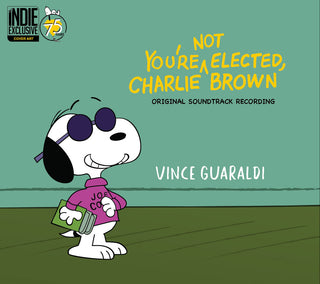 Vince Guaraldi- You're Not Elected, Charlie Brown (Original Soundtrack) (Indie Exclusive)