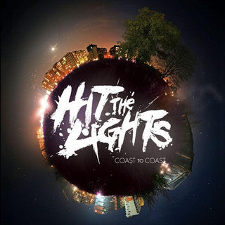 Hit The Lights – Coast To Coast