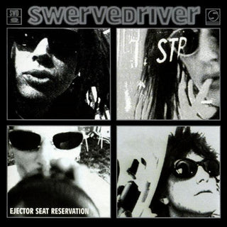 Swervedriver- Ejector Seat Reservation