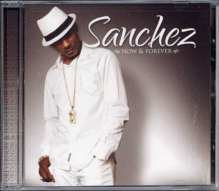 Sanchez- Now And Forever