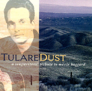 Various (File W/ Merle Haggard)- Tulare Dust: A Songwriter's Tribute To Merle Haggard