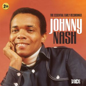 Johnny Nash- The Essential Early Recordings