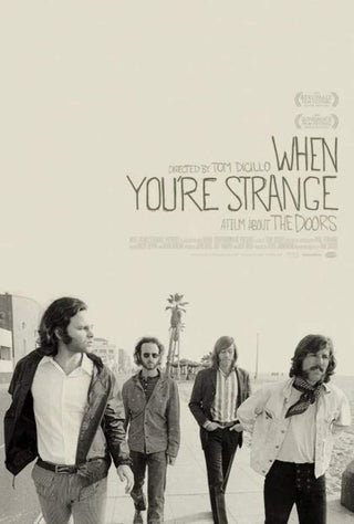 The Doors- When You're Strange