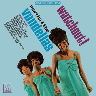 Martha & The Vandellas- Watchout! (Sealed)(150g Reissue)