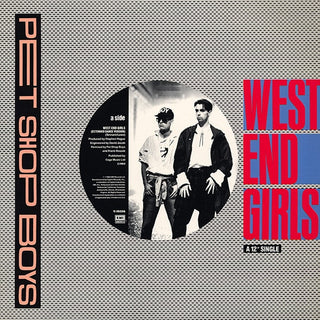 Pet Shop Boys- West End Girls (12")