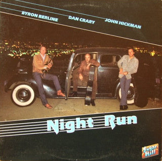 Byron Berline, Dan Crary, John Hickman- Night Run (Corner Cut)