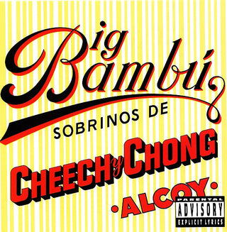 Cheech & Chong- Big Bambu
