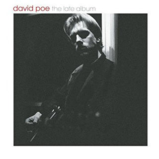 David Poe- The Late Album