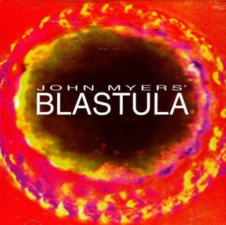 John Myers- Blastula