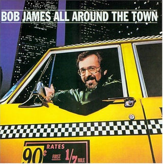 Bob James- All Around The Town