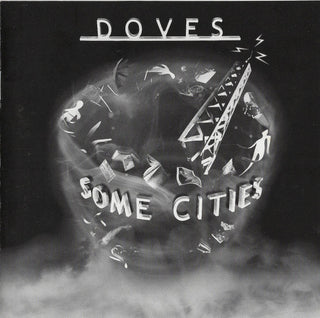 Doves- Some Cities