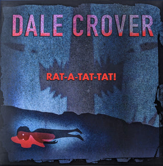 Dale Crover (Melvins)- Rat-A-Tat-Tat (Numbered Purple/Red Swirl w/ Black Splatter VIP Edition w/ Flexi)