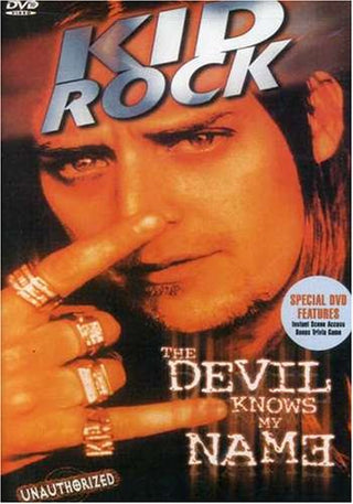 Kid Rock- The Devil Knows My Name