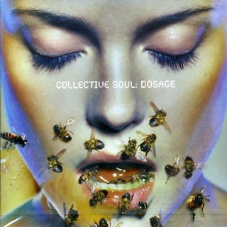 Collective Soul- Dosage