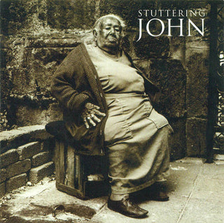 Stuttering John- Stuttering John
