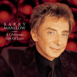 Barry Manilow- A Christmas Gift Of Love