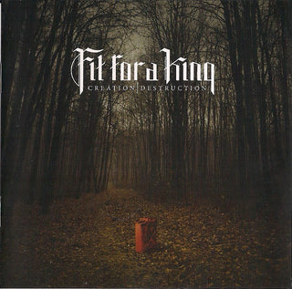 Fit For A King- Creation/Distruction