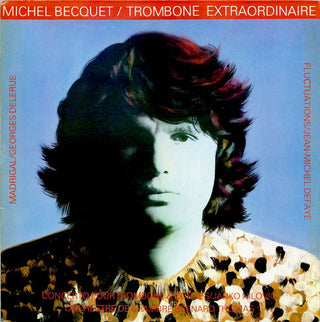 Michel Becquet- Trombone Extraordinaire (French Press)