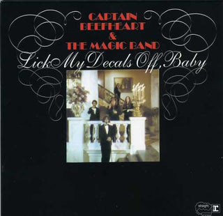 Captain Beefheart & The Magic Band- Lick My Decals Off, Baby (1st US Press w/ Lyric Insert & Original Inner Sleeve)