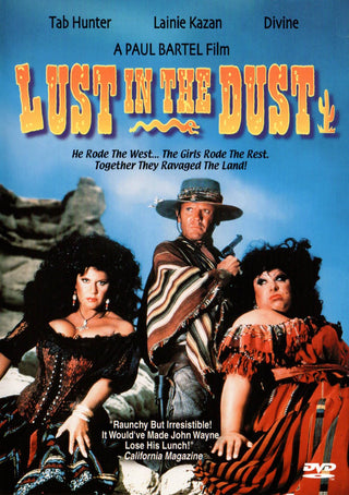 Lust In The Dust