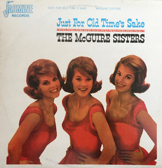 McGuire Sisters- Just For Old Time's Sake
