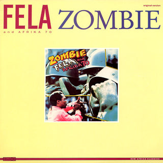 Fela Kuti & Afrika 70- Zombie (1985 Reissue)