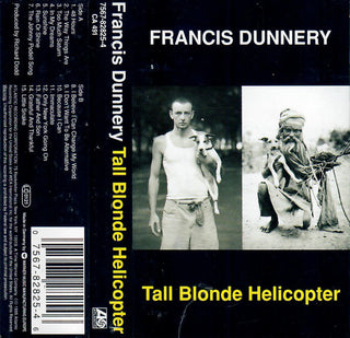 Francis Dunnery- Tall Blonde Helicopter