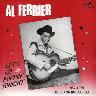 Al Ferrier- Let's Go Boppin' Tonight