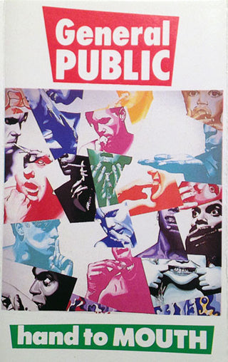 General Public- Hand To Mouth