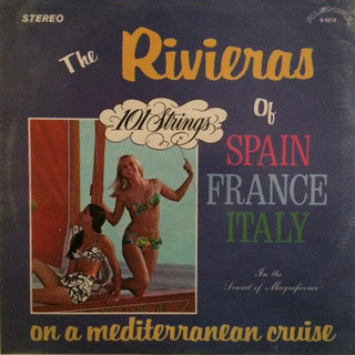 101 Strings- The Rivieras Of Spain, France, And Italy (Sealed)