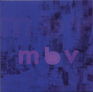 My Bloody Valentine- MBV