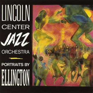 Lincoln Jazz Center Orchestra- Portraits By Ellington