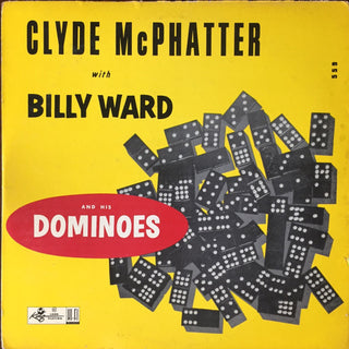 Clyde McPhatter/Billy Ward And His Dominoes- Clyde McPhatter Featured With Billy Ward And His Dominoes (1st Press)
