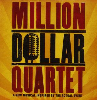 Million Dollar Quartet Original Broadway Cast Recording