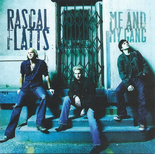 Rascal Flatts- Me And My Gang