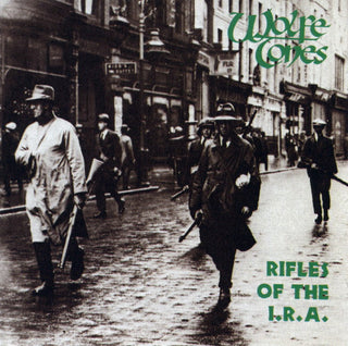 Wolfe Tones- Rifles Of The IRA