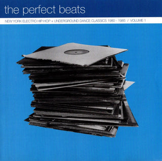 Various- The Perfect Beats: New York Electro Hip-Hip & Underground Dance Classics 1980-1985, Volume 1