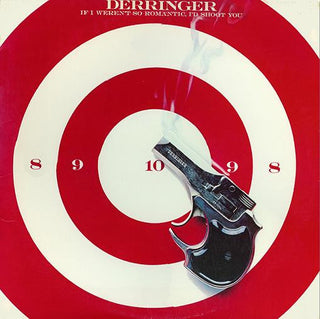 Rick Derringer- If I Weren't So Romantic, I'd Shoot You (Canadian Press)(Sealed) (Used Vinyl)