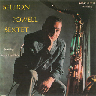 Seldon Powell Sextet Featuring Jimmy Cleveland- Seldon Powell Sextet Featuring Jimmy Cleveland