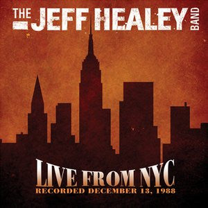Jeff Healey Band- Live From NYC