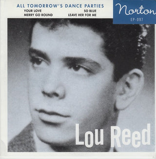 Lou Reed- All Tomorrow's Dance Parties