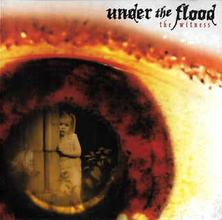 Under The Flood- The Wiitness