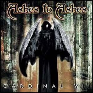 Ashes To Ashes- Cardinal VII