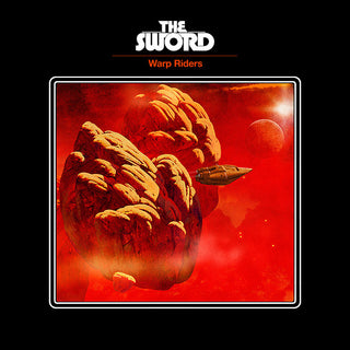 The Sword- Warp Riders